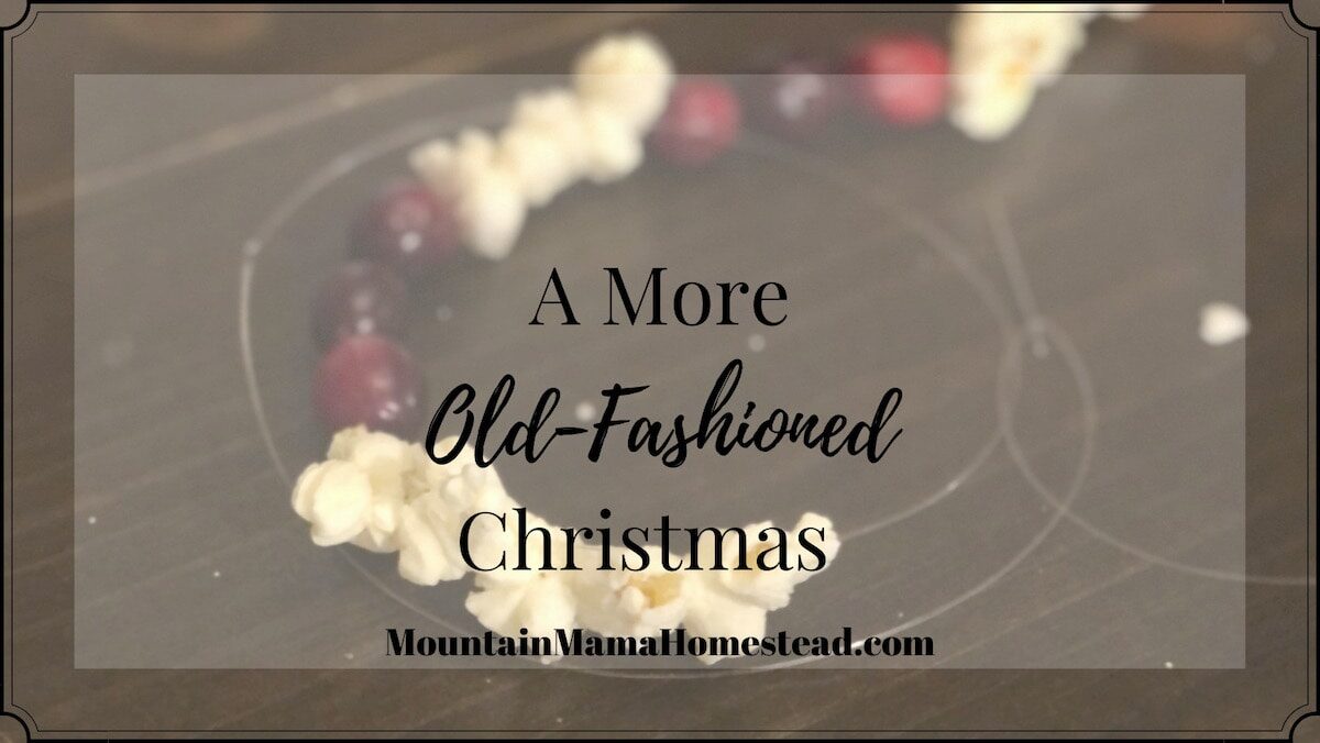 A More Old-Fashioned Christmas